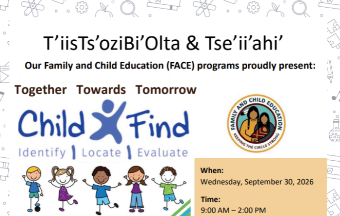 T'iisTs'oziBi'Olta and Tse'ii'ahi' Child Find flyer